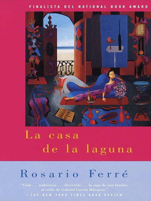 Title details for La casa de la laguna by Rosario Ferré - Available